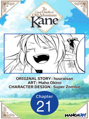 cover image of The Good Deeds of Old Adventurer Kane #021